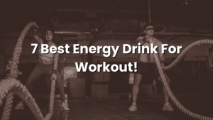 best energy drink for workout