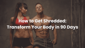 how to get shredded