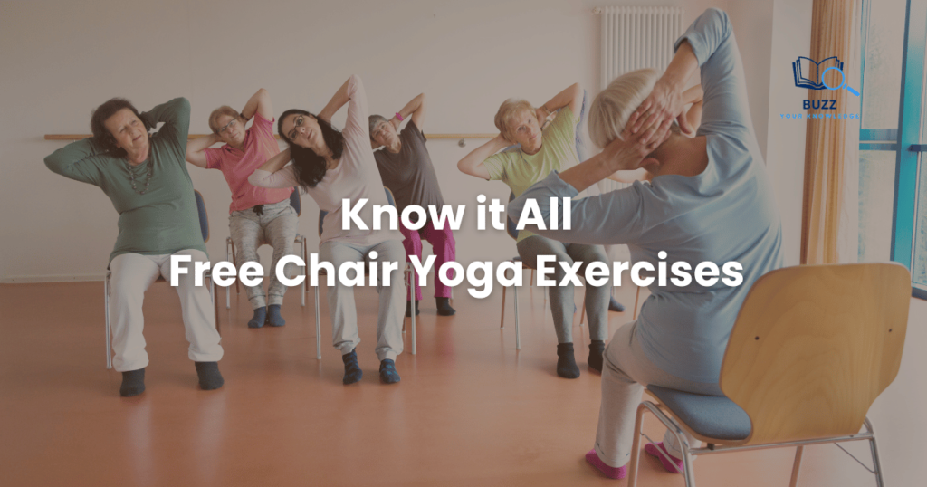 Know it All Free Chair Yoga Exercises